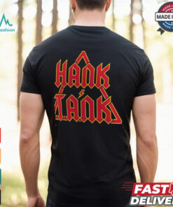 Hank & Tank We Hit First We Hit Last T Shirt