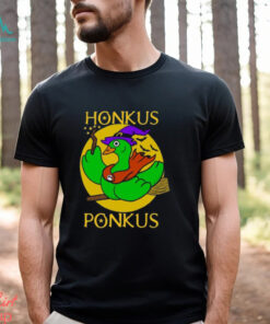 Honkus Ponkus Witch Goose T Shirt