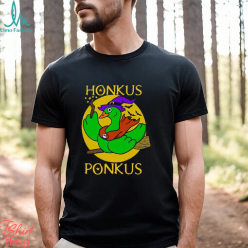 Honkus Ponkus Witch Goose T Shirt