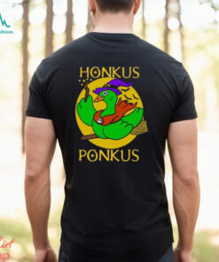 Honkus Ponkus Witch Goose T Shirt