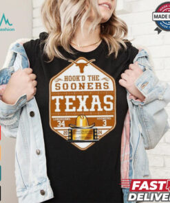 Hook’D the Sooners Texas Longhorns Beat Oklahoma Sooners 34 3 T Shirt
