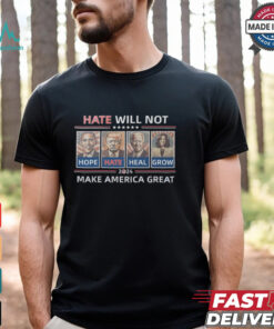 Hope Hate Heal Grow Make America Great Again 2024 Shirt