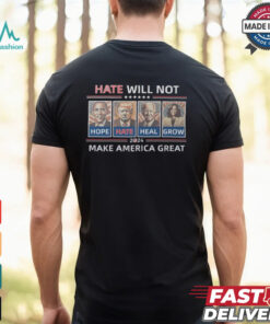 Hope Hate Heal Grow Make America Great Again 2024 Shirt