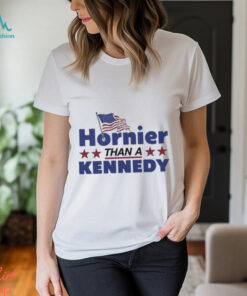 Hornier Than A Kennedy Shirt