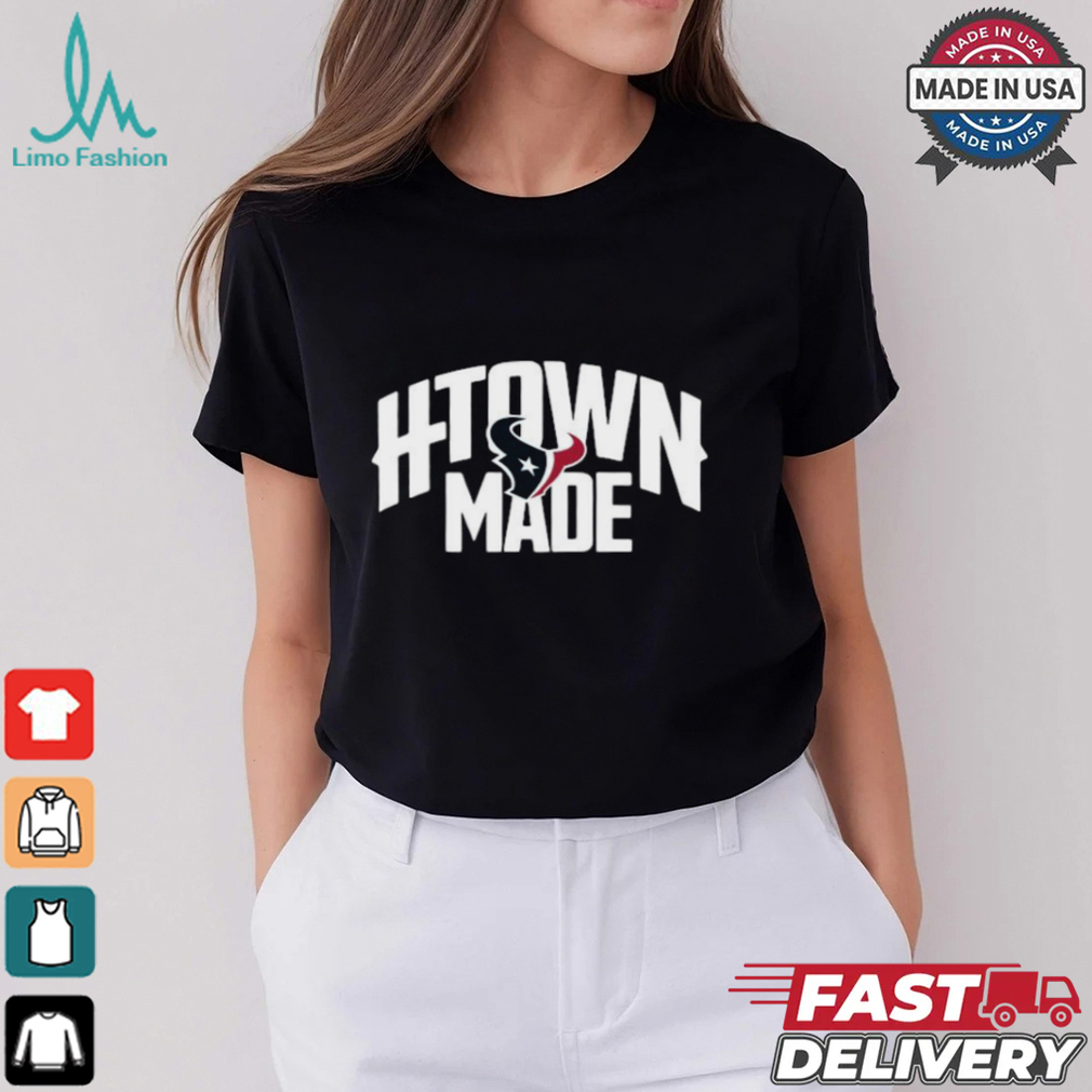 Houston Texans H Town Made T Shirts Houston Texans H Town Made T Shirts