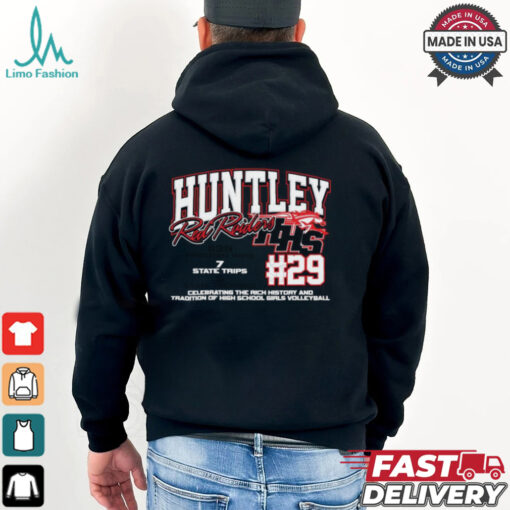 Huntley Red Raiders #29 Celebrating The Rich History And Tradition Of High School Girls Volleyball Shirt