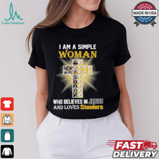 I Am A Simple Woman Who Believes In Jesus And Loves Steelers Logo Shirt