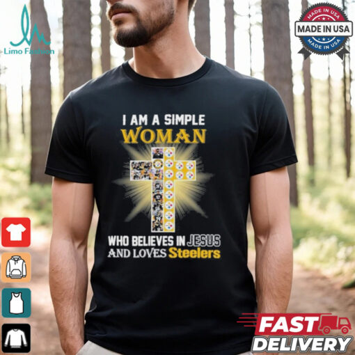 I Am A Simple Woman Who Believes In Jesus And Loves Steelers Logo Shirt