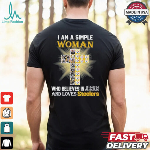 I Am A Simple Woman Who Believes In Jesus And Loves Steelers Logo Shirt