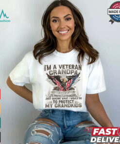 I Am A Veteran Grandpa I Have Risked My Life, American Soldier Shirt