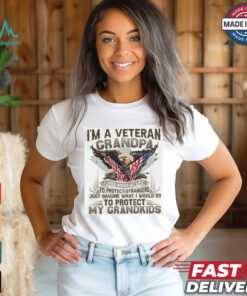 I Am A Veteran Grandpa I Have Risked My Life, American Soldier Shirt