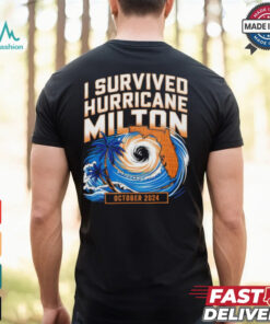 I Survived Hurricane Milton October 2024 shirt