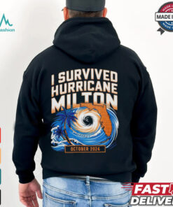 I Survived Hurricane Milton October 2024 shirt