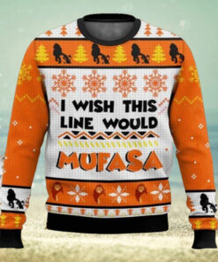 I Wish This Line Would Mufasa Ugly Christmas Sweater