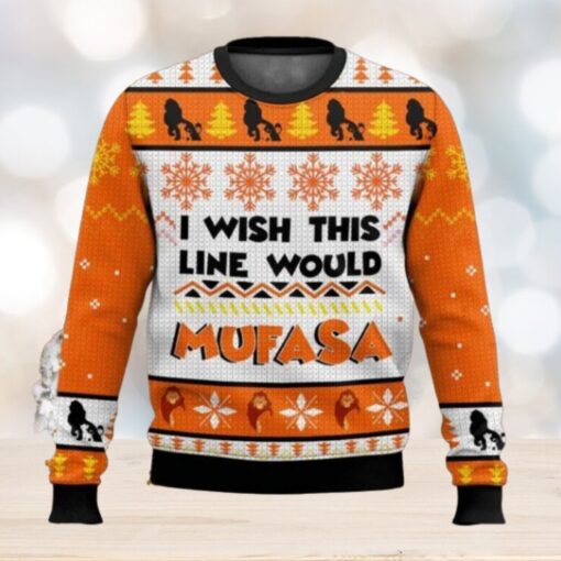 I Wish This Line Would Mufasa Ugly Christmas Sweater