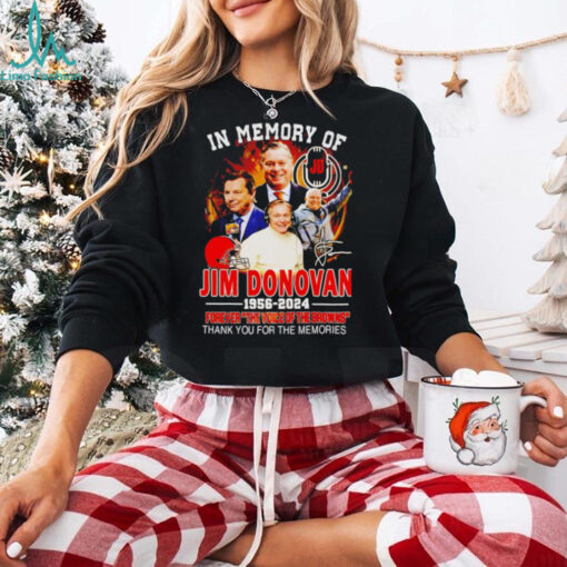 In Memory Of Jim Donovan 1956 2024 Forever The Voice Of The Browns thank you for the memories shirt