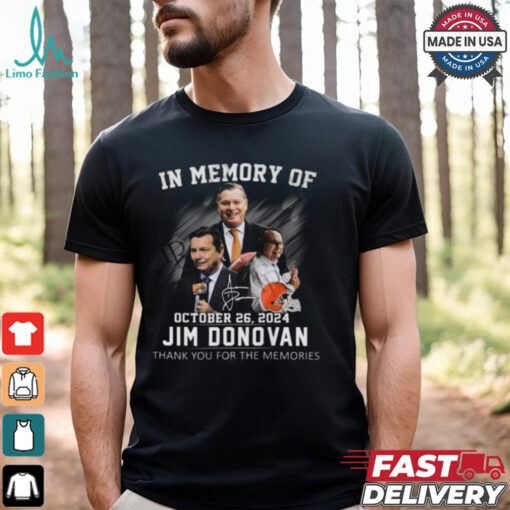 In Memory Of October 26, 2024 Jim Donovan Thank You For The Memories T Shirt