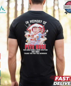 In Memory Of Pete Rose Red Legend, Baseball Legend, the Hit King 1941 2024 Thank You For The Memories Shirt