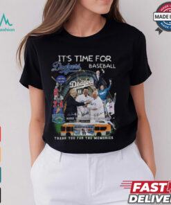 It’s Time For Los Angeles Dodgers Thank You For The Memories T Shirt