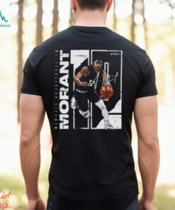 Ja Morant Memphis Grizzlies Basketball Stretch Signature t shirt