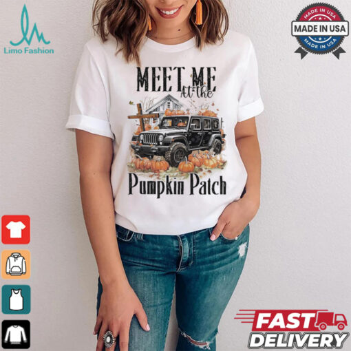 Jeep meet me at the Pumpkin Patch 2024 shirt