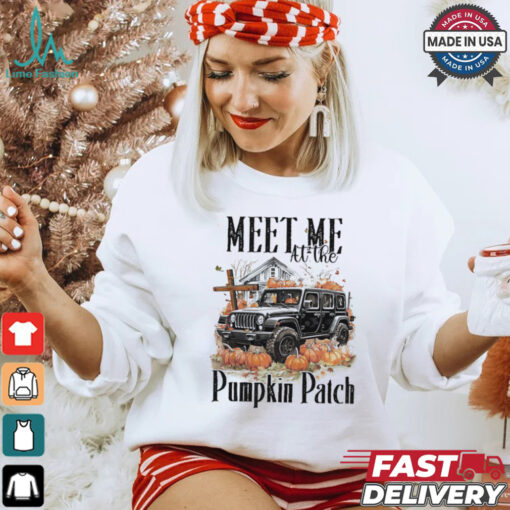 Jeep meet me at the Pumpkin Patch 2024 shirt