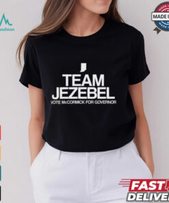 Jennifer Mccormick Team Jezebel Shirt