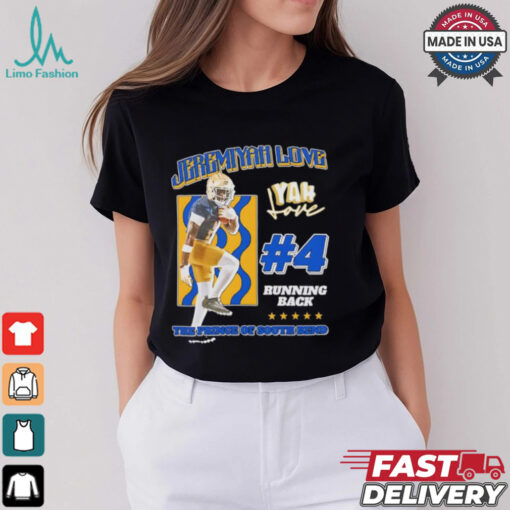 Jeremiyah Love Notre Dame Fighting Irish Prince of South Bend shirt