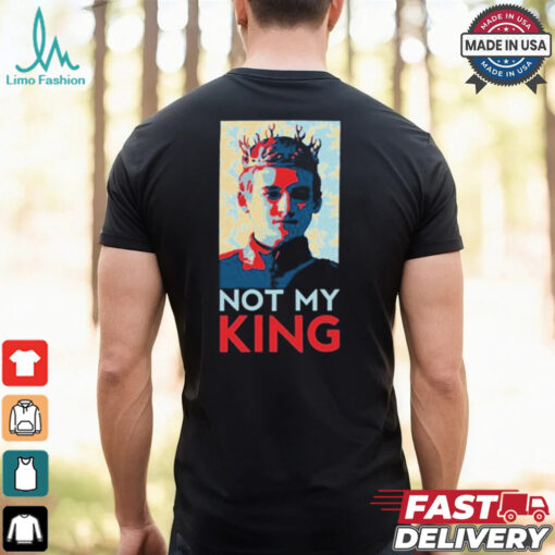 Joffrey Baratheon Not My King T Shirts