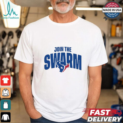 Join the Swarm Houston Texans T Shirt