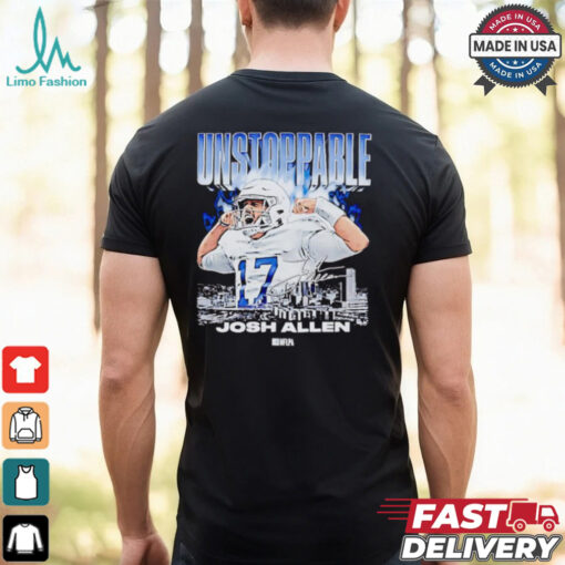 Josh Allen unstoppable Buffalo strong signature shirt