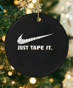Just tape it shirt