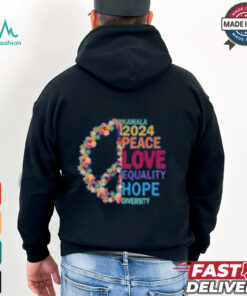 Kamala 2024 peace love quality hope shirt