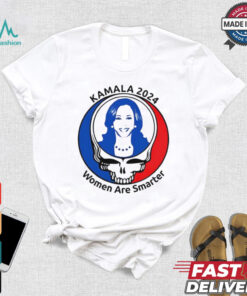Kamala Harris Grateful Dead 2024 women are smarter shirt