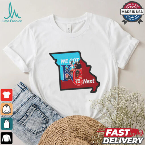 Kansas City Chiefs Royals Combo We Got Next NFL shirt
