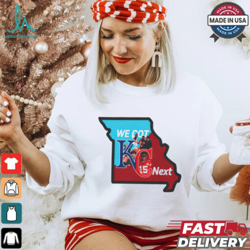 Kansas City Chiefs Royals Combo We Got Next NFL shirt