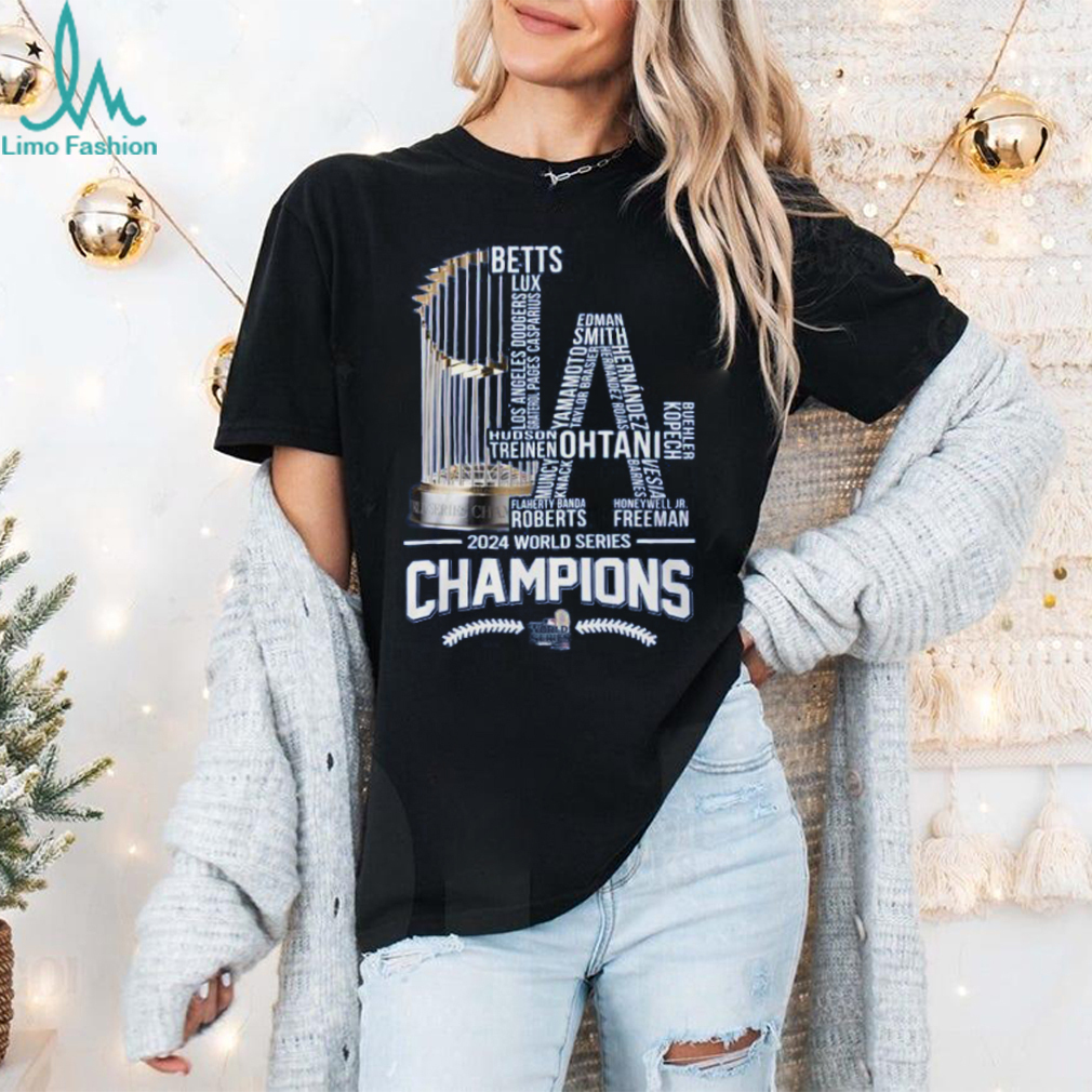 Los Angeles Dodgers Best LA 2024 World Series Champs Fan T Shirt Los Angeles Dodgers Best LA 2024 World Series Champs Fan T Shirt