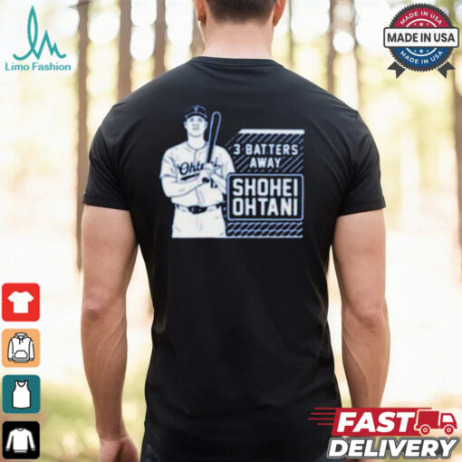 Los Angeles Dodgers MLB Shohei Ohtani Tracker 3 Batters Away t shirt