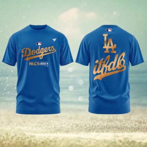 Los Angeles Dodgers TShirt, Limited Edition Los Angeles Dodgers It`s D Tshirt