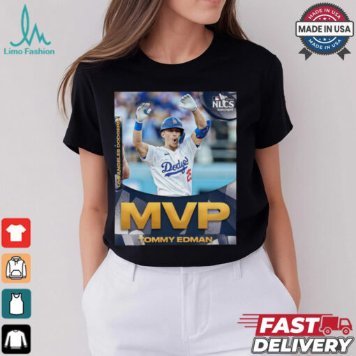 Los Angeles Dodgers Tommy Edman Mvp 2024 NLCS shirt