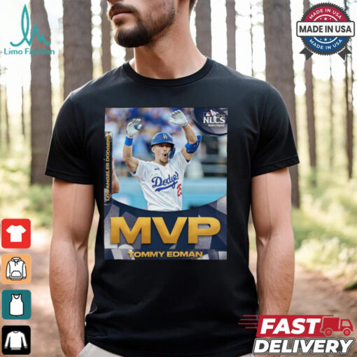 Los Angeles Dodgers Tommy Edman Mvp 2024 NLCS shirt