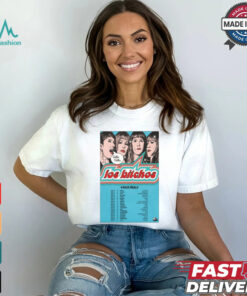 Los Bitchos Eu & Uk November & December 2024 Shirt