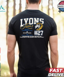 Lyons Lions #27 Celebrating The Rich History And Tradition Of High School Girls Volleyball Shirt