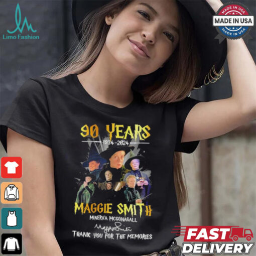 Maggie Smith Minerva Mcgonagall 90 Years 1934 2024 Thank You For The Memories Signatures Shirt