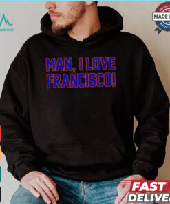 Man I love Francisco New York Mets shirt