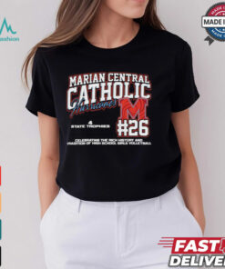 Marian Central Catholic Hurricanes #26 Celebrating The Rich History And Tradition Of High School Girls Volleyball Shirt