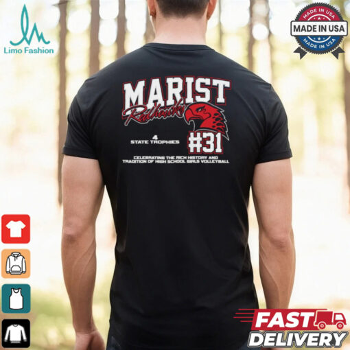 Marist Redhawks #31 Celebrating The Rich History And Tradition Of High School Girls Volleyball Shirt