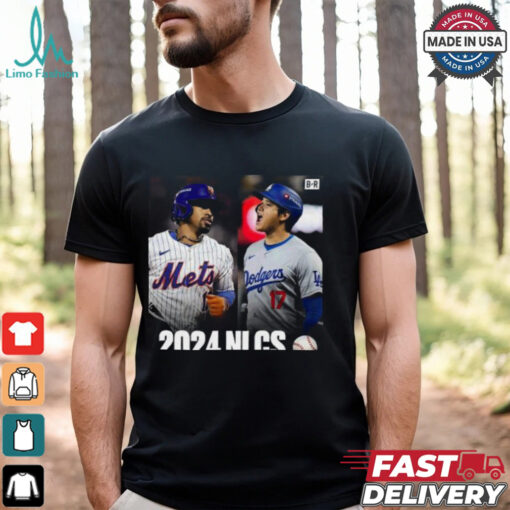 Mets Dodgers With A Trip To The World Series On The Line In The NLCS 2024 T shirt