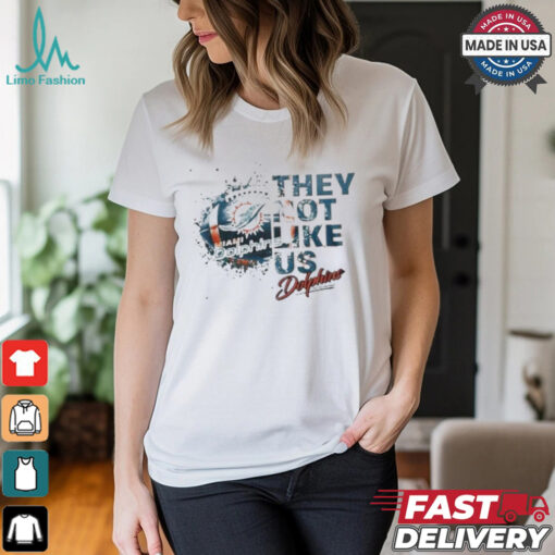 Miami Dolphins They Not Like Us 2024 T Shirt White