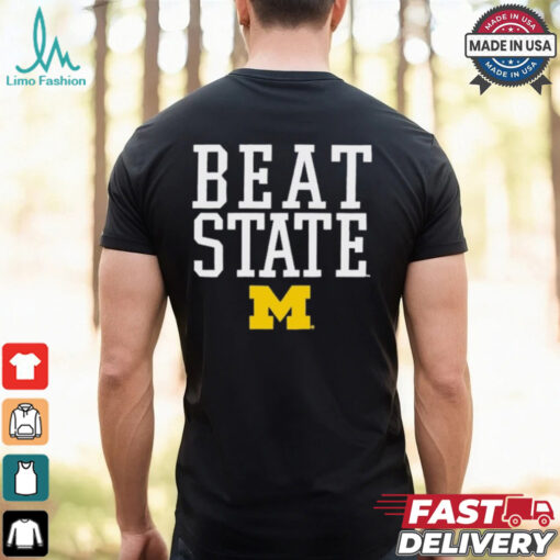 Michigan Wolverines Beat State Rally Call NCAA t shirt